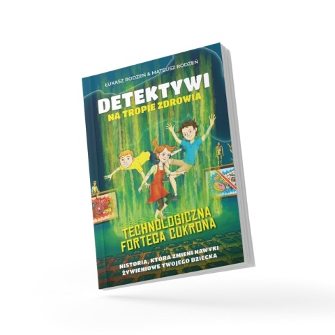 Książka – Detektywi na tropie zdrowia – część druga | Bracia Rodzeń